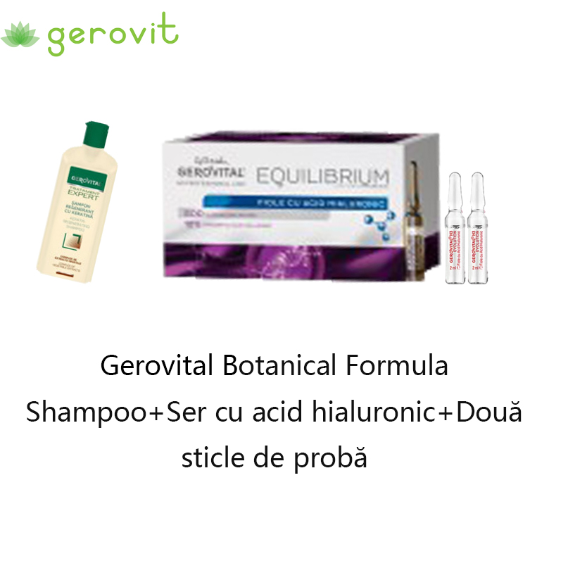 Gerovital Botanical FormulaShampoo+Ser cu acid hialuronic+Douǎsticle de probǎ